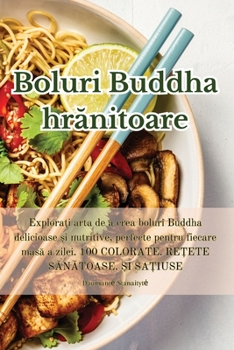 Paperback Boluri Buddha hr&#259;nitoare [Romanian] Book