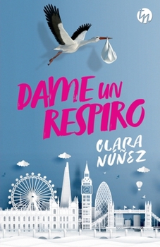 Paperback Dame un respiro [Spanish] Book