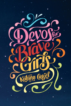 Paperback Devos for Brave Girls Book