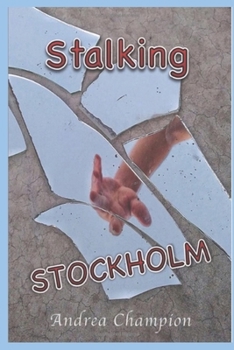 Paperback Stalking Stockholm Book
