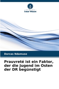 Paperback Prauvreté ist ein Faktor, der die Jugend im Osten der DR begünstigt [German] Book