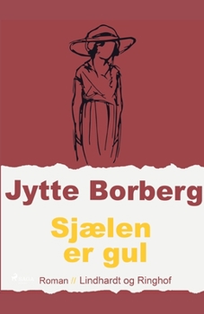 Paperback Sj?len er gul [Danish] Book