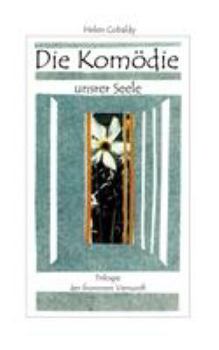 Paperback Die Kom?die unsrer Seele: Trilogie der frommen Vernunft [German] Book