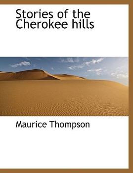 Stories of the Cherokee Hills