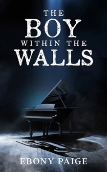 Paperback The Boy Within the Walls Book