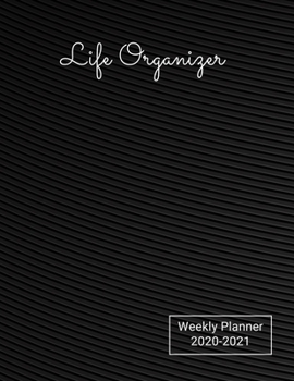 Life Organizer Weekly Planner 2020-2021: Weekly Planner With 2 Year Calendar 20202021, size 8.5 X 11 Inch(letter Size)