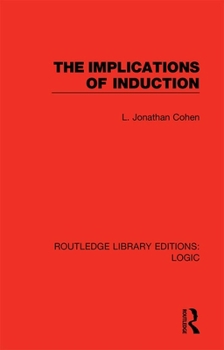 Hardcover The Implications of Induction Book