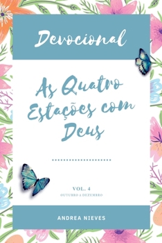 Paperback Devocional As Quatro Estações Com Deus [Portuguese] Book