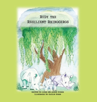 Hardcover Rudy the Resilient Rhinoceros Book