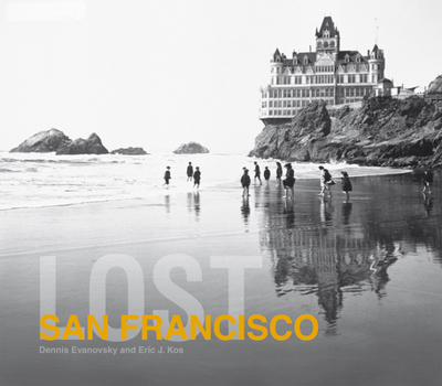 Hardcover Lost San Francisco Book