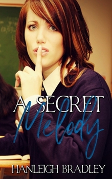 Paperback A Secret Melody: Hanleigh's London Book