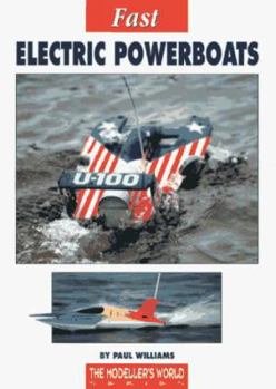 Paperback Fast Electric Power Boats (Modeller's World) Book