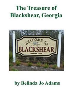 Paperback The Treasure of Blackshear, Georgia Book