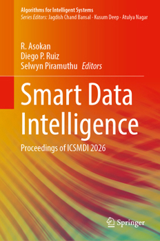 Hardcover Smart Data Intelligence: Proceedings of Icsmdi 2026 Book
