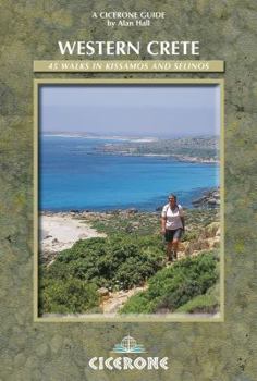 Paperback Western Crete: Walking in the Kissamos. Alan Hall Book