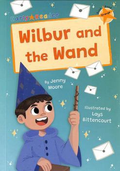 Paperback Wilbur and the Wand Book