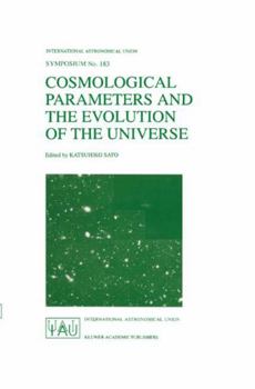 Paperback Cosmological Parameters and the Evolution of the Universe Book