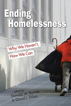 Paperback Ending Homelessness: Why We Haven't, How We Can (Points of View) Book