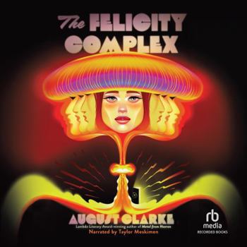 Digital Audiobook The Felicity Complex Book