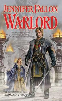 Warlord: Book Three of the Wolfblade Trilogy (The Hythrun Chronicles) - Book #6 of the Hythrun Chronicles