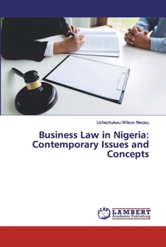 Paperback Business Law in Nigeria: Contemporary Issues and Concepts Book