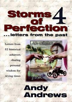 Storms of Perfection 4 : Letters from the Past - Book #4 of the Storms of Perfection