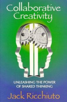 Collaborative Creativity: Unleashing the Power of Shared Thinking