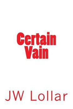 Paperback Certain Vain Book