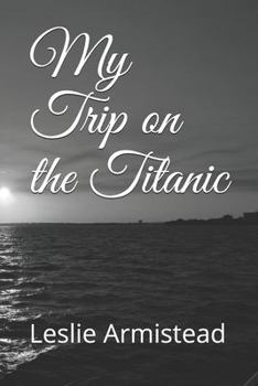 Paperback My Trip on the Titanic Book