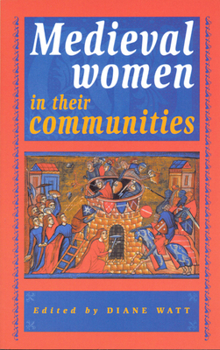 Paperback Medieval Women in Their Communities Book