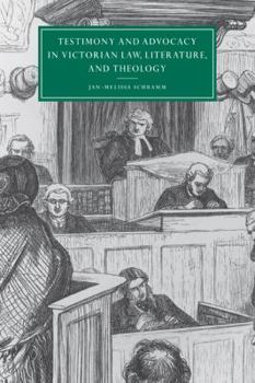 Paperback Testimony and Advocacy in Victorian Law, Literature, and Theology Book