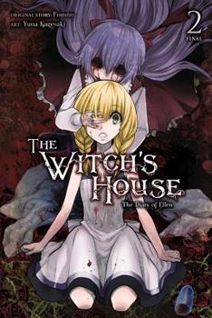 The Witch's House: The Diary of Ellen Vol. 2 - Book  of the Witch's House: The Diary of Ellen