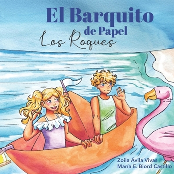 Paperback El barquito de papel: Los Roques [Spanish] Book