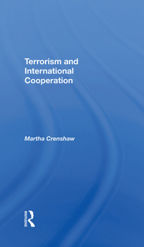 Hardcover Terrorism and International Cooperation Book