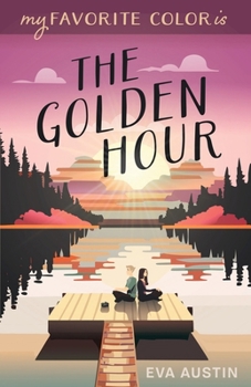 Paperback My Favorite Color is The Golden Hour Book