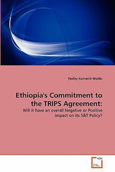 Paperback Ethiopia's Commitment to the TRIPS Agreement Book