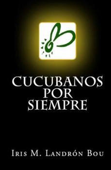Paperback Cucubanos por siempre (Spanish Edition) [Spanish] Book