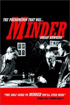 Paperback The Phenomenon That Was Minder Book