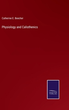 Hardcover Physiology and Calisthenics Book