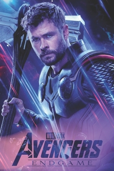 Avengers: END GAME - Notebook: Organize Notes, Ideas, Follow Up, Project Management, 6 x 9 (15.24 x 22.86 cm) - 110 Pages - Durable Soft Cover - Line
