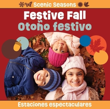 Board book Festive Fall / Otoño Festivo [Multiple Languages] Book