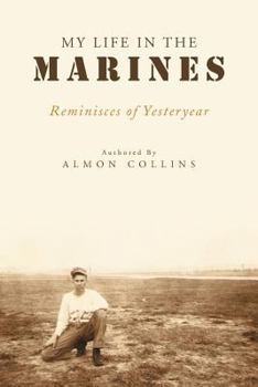 Paperback My Life in the Marines Book