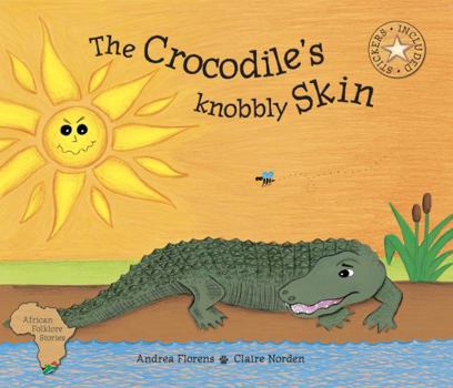 Paperback The Crocodile's Knobbly Skin Book