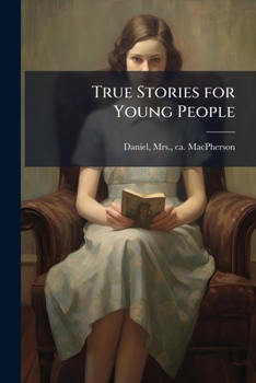 Paperback True Stories for Young People Book