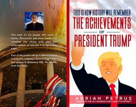 Paperback This Is How History Will Remember The Achievements Of President Trump: Trump Book