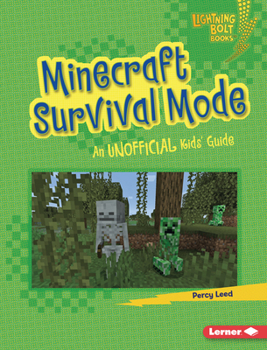 Library Binding Minecraft Survival Mode: An Unofficial Kids' Guide Book