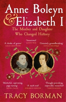 Paperback Hodder Paperbacks Anne Boleyn Elizabeth I The Mother and Daughter Who Changed History. Book