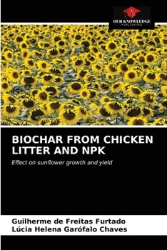 Paperback Biochar from Chicken Litter and Npk Book