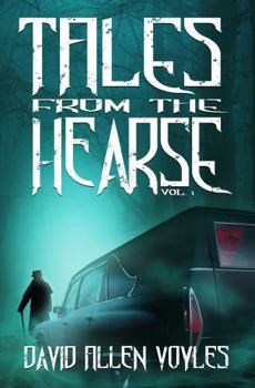 Paperback Tales from the Hearse: Thirteen Tales of Spine-Tingling Terror Book