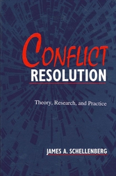 Paperback Conflict Resolution: Theory, Research, and Practice Book